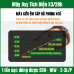 Máy Oxy Tích Điện X3_28h